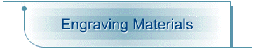 Engraving Materials