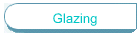 Glazing
